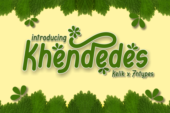 Khendedes: A Contemporary Display Font for Creative Makers