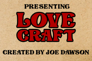 Love Craft: A Nostalgic Display Font for Editorial Design