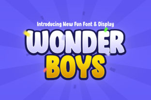 Wonder Boys: A Playful Font for Your Brand’s Visual Makeover